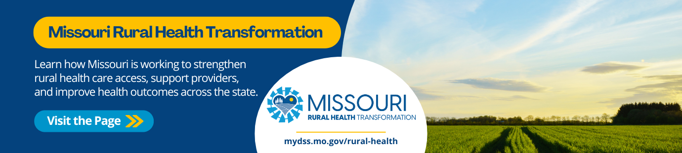 Missouri Rural Health Transformation. Learn how missouri is working to strengthen rural health care access, support providers, and improve health outcomes across the state. mydss.mo.gov/rural-health