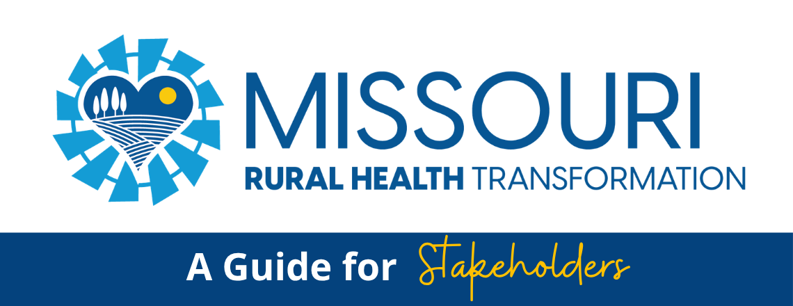 Rural Health Transformation: A Guide for Stakeholders